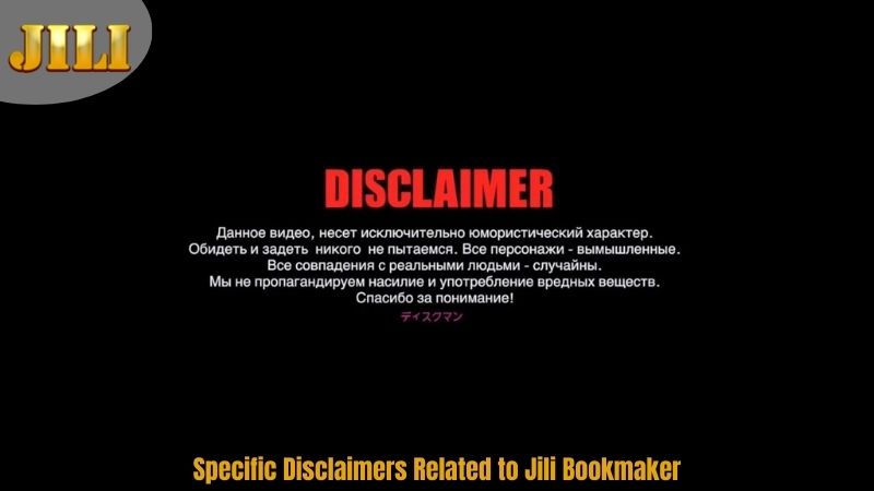 specific-disclaimers-related-to-jili-bookmaker
